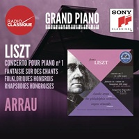 Sony Classical : Arrau - Liszt Concerto No. 1, Hungarian Rhapsodies
